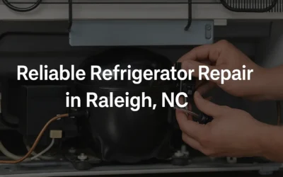 Refrigerator Not Cooling? Fast & Reliable Refrigerator Repair in Raleigh, NC
